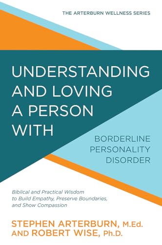 Stock image for Understanding and Loving a Person With Borderline Personality Disorder for sale by Blackwell's