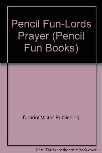 The Lords Prayer (Pencil Fun Books) (9780781415231) by Washington, Linda