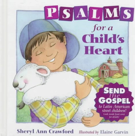 Beispielbild fr Psalms for a Childs Heart zum Verkauf von ThriftBooks-Dallas