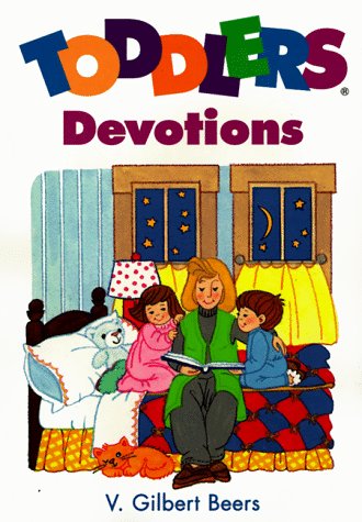 Beispielbild fr Toddlers Devotions zum Verkauf von Orion Tech