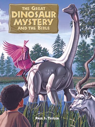 Beispielbild fr The Great Dinosaur Mystery and the Bible zum Verkauf von SecondSale