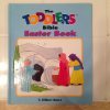 Stock image for The Toddlers Bible Easter Book for sale by SecondSale