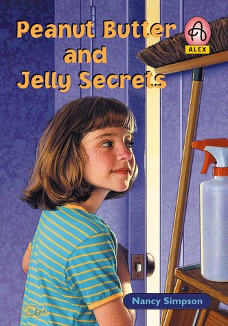 Imagen de archivo de Peanut Butter and Jelly Secrets a la venta por Better World Books