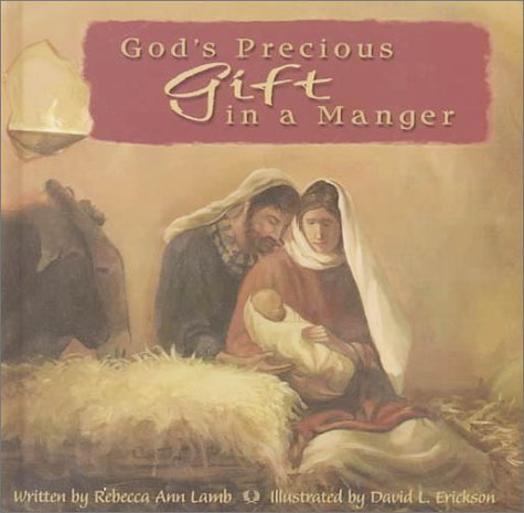 Beispielbild fr God's Precious Gift in a Manger zum Verkauf von -OnTimeBooks-