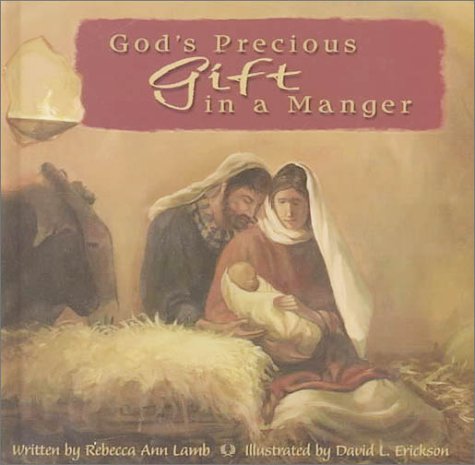 Stock image for God's Precious Gift in a Manger for sale by -OnTimeBooks-