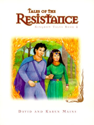 Stock image for Tales of the Resistance (Kingdom Tales) for sale by Irish Booksellers