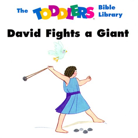 Imagen de archivo de David Fights a Giant (Toddlers Bible Library) a la venta por Books Unplugged
