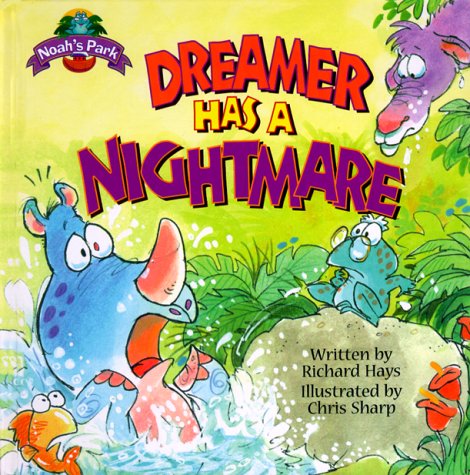 Stock image for Dreamer Has a Nightmare for sale by Better World Books