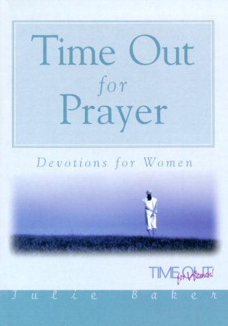 Stock image for Time Out for Prayer for sale by HPB-Diamond