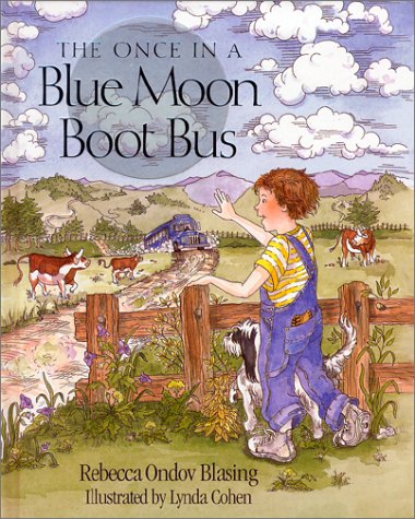 Stock image for The Once in a Blue Moon Boot Bus for sale by Front Cover Books