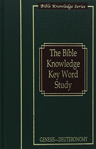 Stock image for The Bible Knowledge Key Word Study: (Gen-Deut) for sale by bookwave