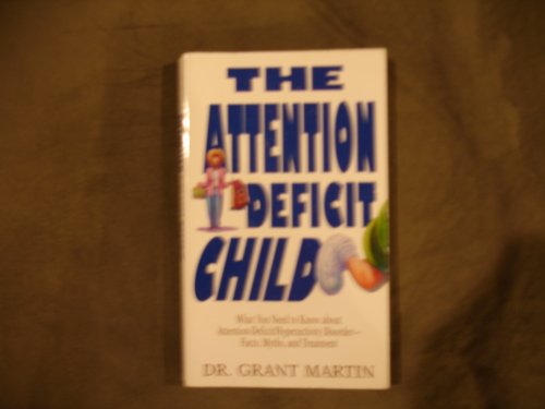 Beispielbild fr Attention Deficit Child zum Verkauf von Better World Books