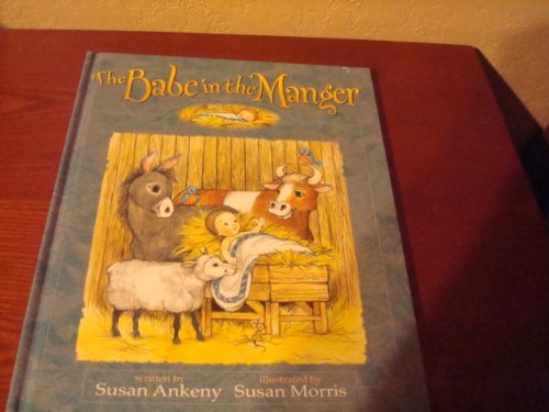 Stock image for The Babe in the Manger for sale by Once Upon A Time Books
