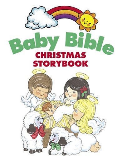 Beispielbild fr Baby Bible Christmas Storybook (The Baby Bible Series) zum Verkauf von Wonder Book