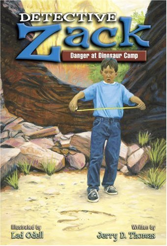 Beispielbild fr Danger at Dinosaur Camp (Detective Zack #3) zum Verkauf von Wonder Book