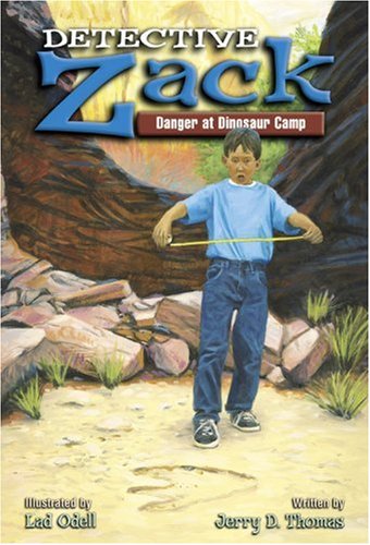 Imagen de archivo de Danger at Dinosaur Camp (Detective Zack #3) a la venta por Wonder Book