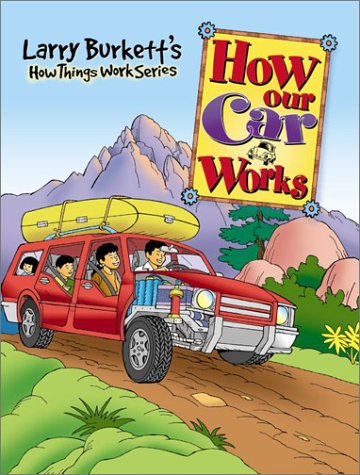 Stock image for How Our Car Works for sale by ThriftBooks-Atlanta
