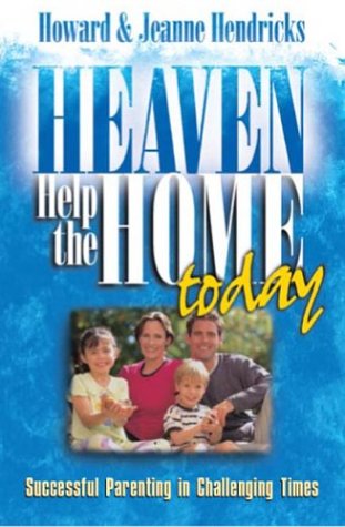 Beispielbild fr Heaven Help the Home Today zum Verkauf von SecondSale