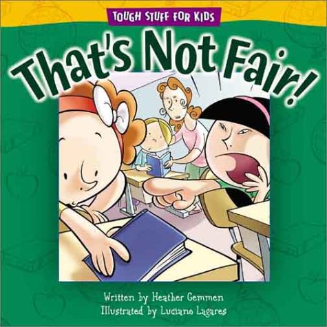 Imagen de archivo de That's Not Fair! (Tough Stuff for Kids Series) a la venta por Decluttr