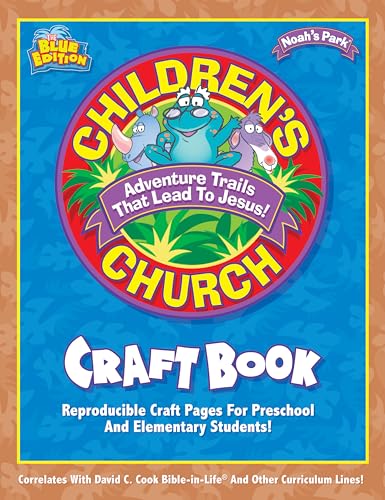 Beispielbild fr Noahs Park Childerns Church Craft Book, Blue Edition (Childrens Church Kit) zum Verkauf von Zoom Books Company