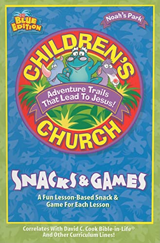 Stock image for Children's Church Snacks & Games: A Fun Lesson-Based Snack & Game for Each Lesson for sale by ThriftBooks-Dallas