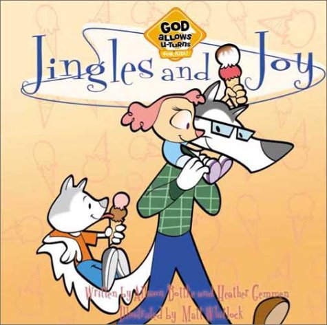 Jingles and Joy (God Allows U-Turns Series) (9780781439701) by Bottke, Allison; Gemmen, Heather