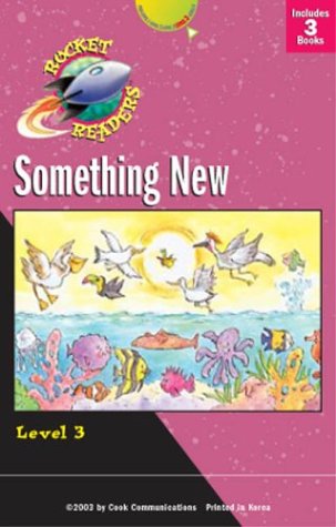 Something New (Rocket Readers: Something New) (9780781439862) by Gemmen, Heather; McNeil, Mary