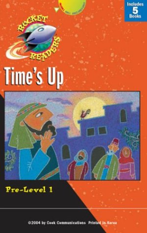 Stock image for Time's Up (Rocket Readers--Tier 2, Pre-Level 1) for sale by Wonder Book