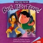 But It's True!: Lying (Tough Stuff for Kids Series) (9780781440332) by Gemmen, Heather