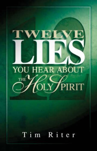 Imagen de archivo de Twelve Lies You Hear About the Holy Spirit a la venta por WorldofBooks