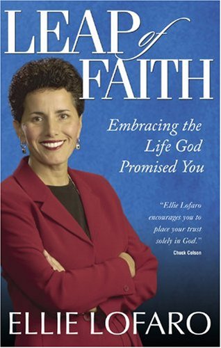 Imagen de archivo de Leap of Faith: Embracing the Life God Promised You a la venta por Gulf Coast Books