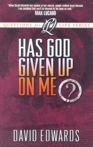Imagen de archivo de Has God Given up on Me? (Questions for Life Series) a la venta por Wonder Book