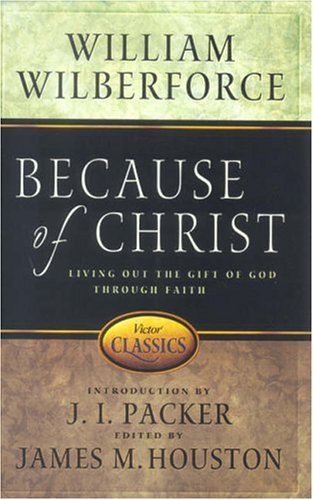 Stock image for Because of Christ for sale by Better World Books