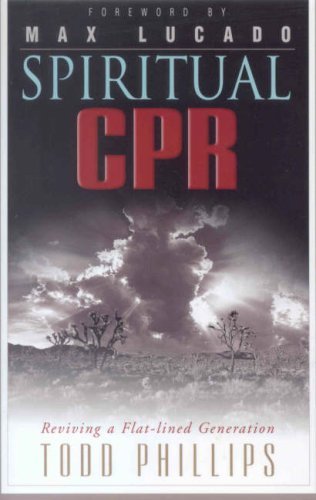 Imagen de archivo de Spiritual CPR: Reviving A Flat-Lined Generation a la venta por SecondSale