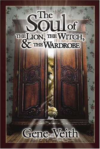Beispielbild fr The Soul of the "Lion, the Witch and the Wardrobe" zum Verkauf von WorldofBooks