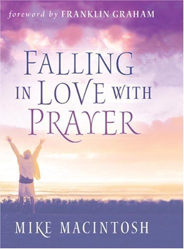 Beispielbild fr Falling in Love with Prayer zum Verkauf von Better World Books