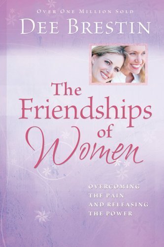 Beispielbild fr The Friendships of Women zum Verkauf von SecondSale