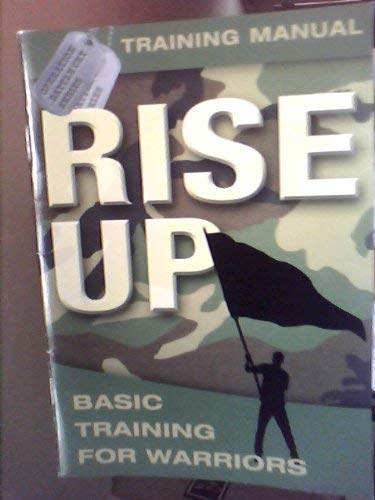 Stock image for Rise Up! Warrior's Student Training Manual for sale by ThriftBooks-Atlanta