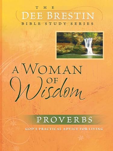 Stock image for A Woman of Wisdom (Dee Brestin's Series) for sale by SecondSale