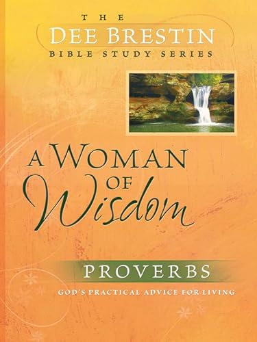 Stock image for A Woman of Wisdom (Dee Brestin's Series) for sale by Your Online Bookstore
