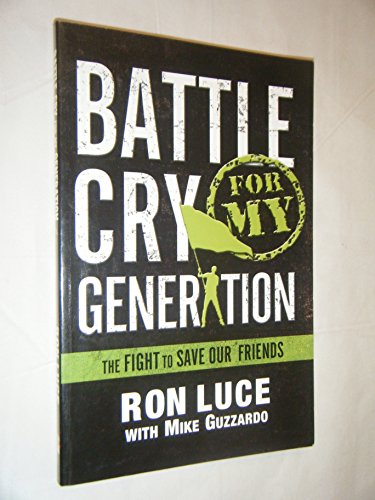 Stock image for Battle Cry for My Generation for sale by Your Online Bookstore