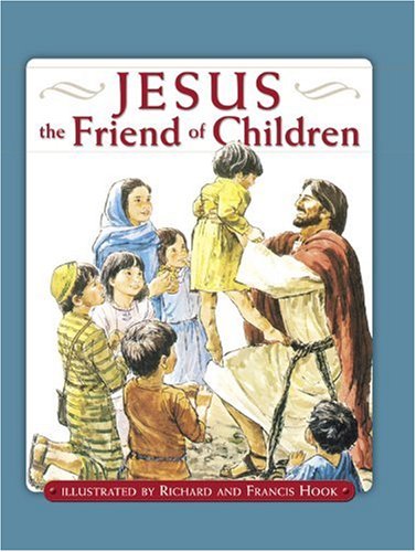 Imagen de archivo de Jesus the Friend of Children a la venta por ThriftBooks-Atlanta