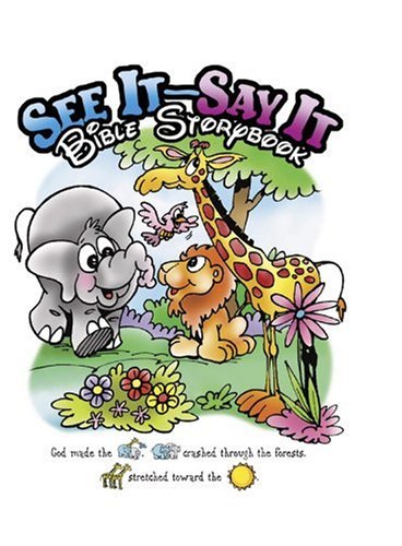 Beispielbild fr See It -Say It Bible Storybook zum Verkauf von WorldofBooks