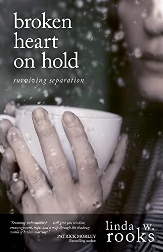 9780781444392: Broken Heart on Hold: Surviving Separation
