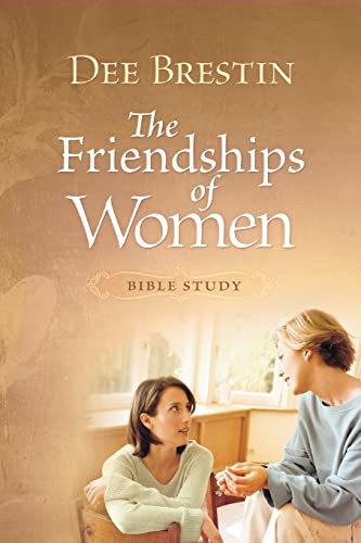 Beispielbild fr Friendships of Women Bible Study zum Verkauf von Better World Books