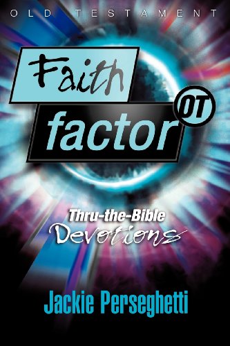 Beispielbild fr Faith Factor OT: Thru-the-Bible Devotions zum Verkauf von Wonder Book