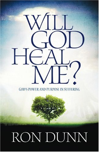 Beispielbild fr Will God Heal Me?: God's Power and Purpose in Suffering zum Verkauf von WorldofBooks