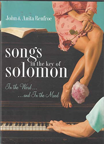Beispielbild fr Songs in the Key of Solomon : In the Word and in the Mood zum Verkauf von Better World Books
