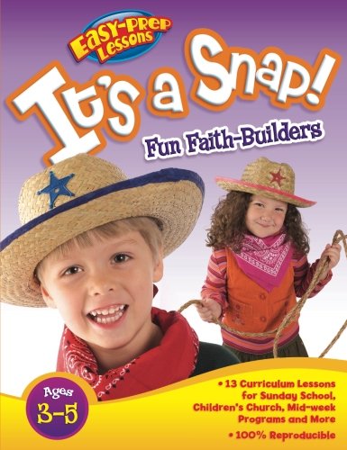 Beispielbild fr Easy- Prep Lessons: it's A Snap: Fun Faith Builders zum Verkauf von WorldofBooks