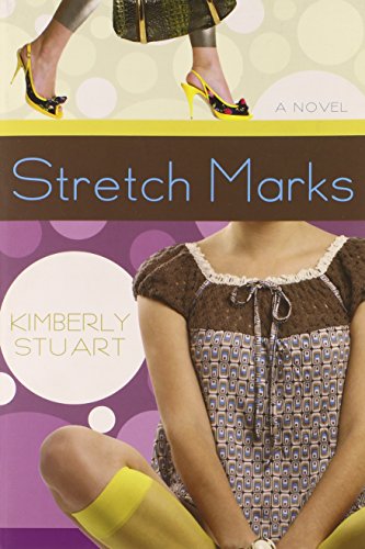 Imagen de archivo de Stretch Marks : A Novel a la venta por Better World Books